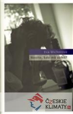 Nevíte, kdo mě zabil?