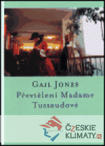 Převtělení Madame Tussaudové