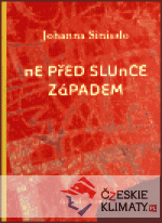 Ne před slunce západem