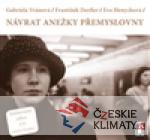 Návrat Anežky Přemyslovny + CD