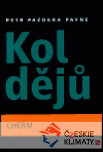 Kol dějů