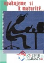 Opakujeme si k maturitě...Němčina