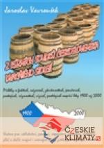 Z různých soudků Československa dvac...