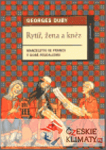 Rytíř, žena a kněz