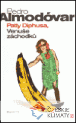 Patty Diphusa, Venuše záchodků