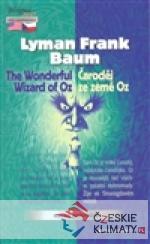 Čaroděj ze země Oz / The Wonderful Wizar...