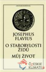 O starobylosti Židů / Můj život