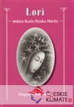 LORI – múza Karla Hynka Máchy