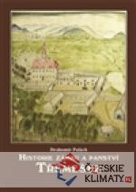 Historie zámku a panství Třemešek