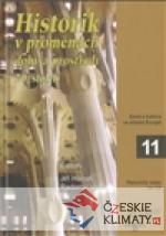 Historik v proměnách doby a prostředí 20...