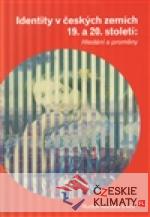 Identity v českých zemích 19. a 20. stol...