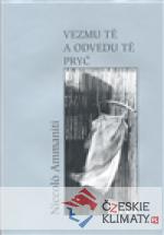 Vezmu tě a odvedu tě pryč