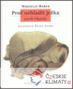 Proč nehladit ježka