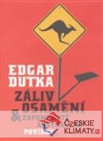 Záliv Osamění a zapomenuté australské po...