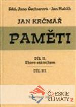 Jan Krčmář: Paměti – díl II. a III....