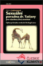 Sexuální poradna Dr. Tatiany pro všechna...