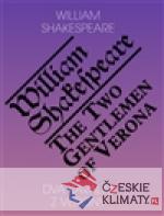 Dva kavalíři z Verony / The Two Gentle...