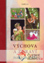 Výchova a zdraví našich dětí