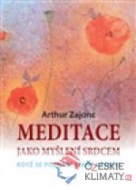 Meditace jako myšlení srdcem