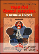 Tradiční čínská medicína v denním životě...