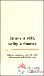 Strany a stát, volby a finance