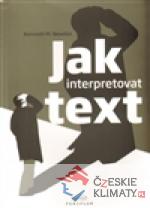Jak interpretovat text