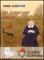 Jak roztancovat babičky
