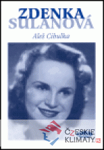 Zdenka Sulanová - Utajená hvězda