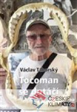 Točoman se dotáčí