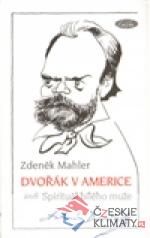 Dvořák v Americe
