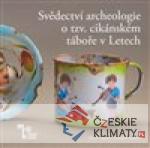 Svědectví archeologie o tzv. cikánsk...