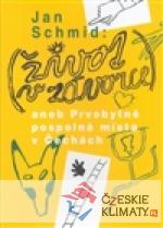 ŽIVOT V ZÁVORCE aneb Prvobytně pospolná ...