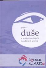 Pojetí duše v náboženských tradicích svě...