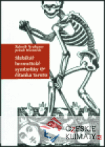 Slabikář hermetické symboliky a čítanka ...