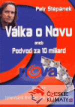 Válka o Novu aneb Podvod za 10 miliard