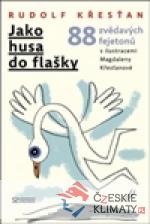 Jako husa do flašky