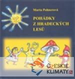 Pohádky z hradeckých lesů