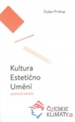 Kultura. Estetično. Umění