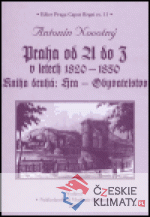 Praha od A do Z v letech 1820-1850. Knih...