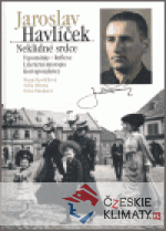 Jaroslav Havlíček. Neklidné srdce