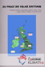 Za prací do Velké Británie