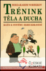 Trénink těla a ducha