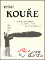Příběh kouře