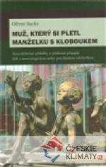 Muž, který si pletl manželku s kloboukem...