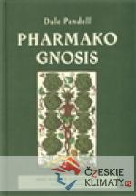 Pharmako / Gnosis