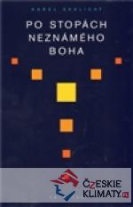 Po stopách neznámého Boha
