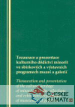 Tezaurace a prezentace kulturního dědi...