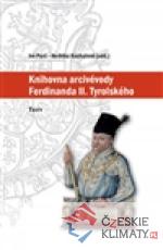 Knihovna arcivévody Ferdinanda II. Tyro...