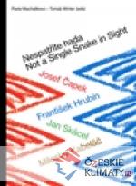 Nespatříte hada / Not a Single Snake i...