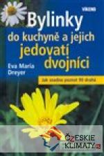Bylinky do kuchyně a jejich jedovatí d...